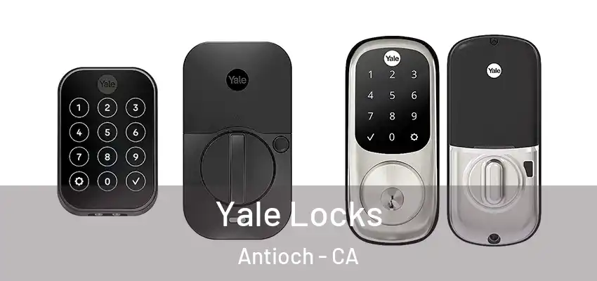  Yale Locks Antioch - CA